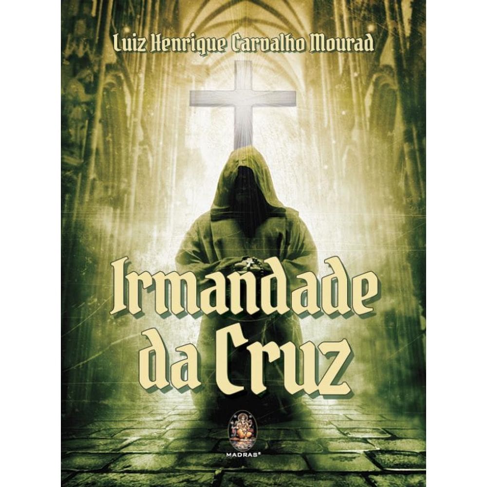 Irmandade Da Cruz
