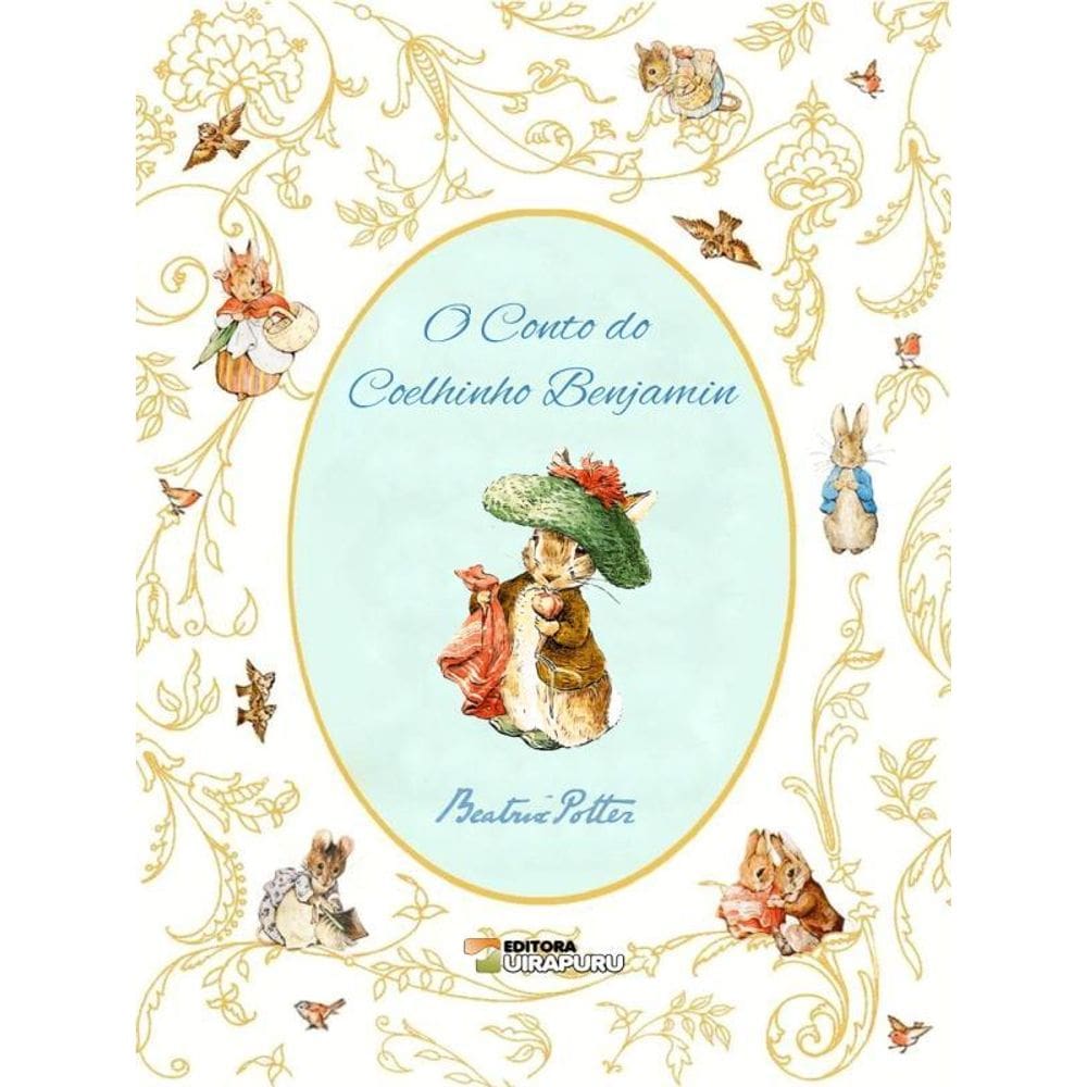 O Conto Do Coelhinho Benjamin