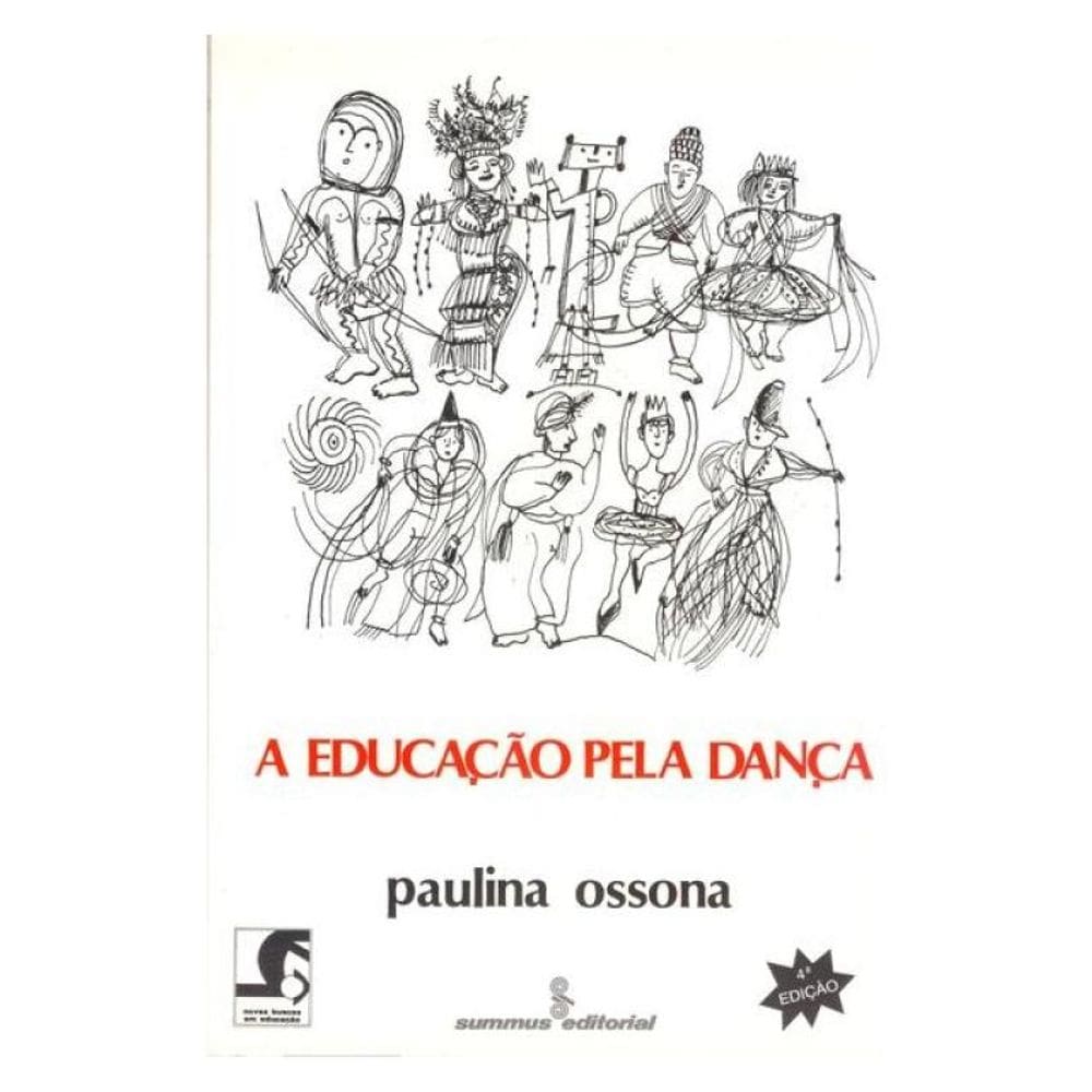 A Educação Pela Dança - Vol. 33