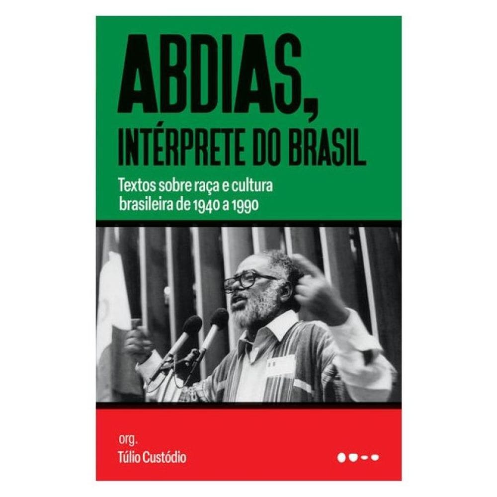 Abdias, Intérprete Do Brasil