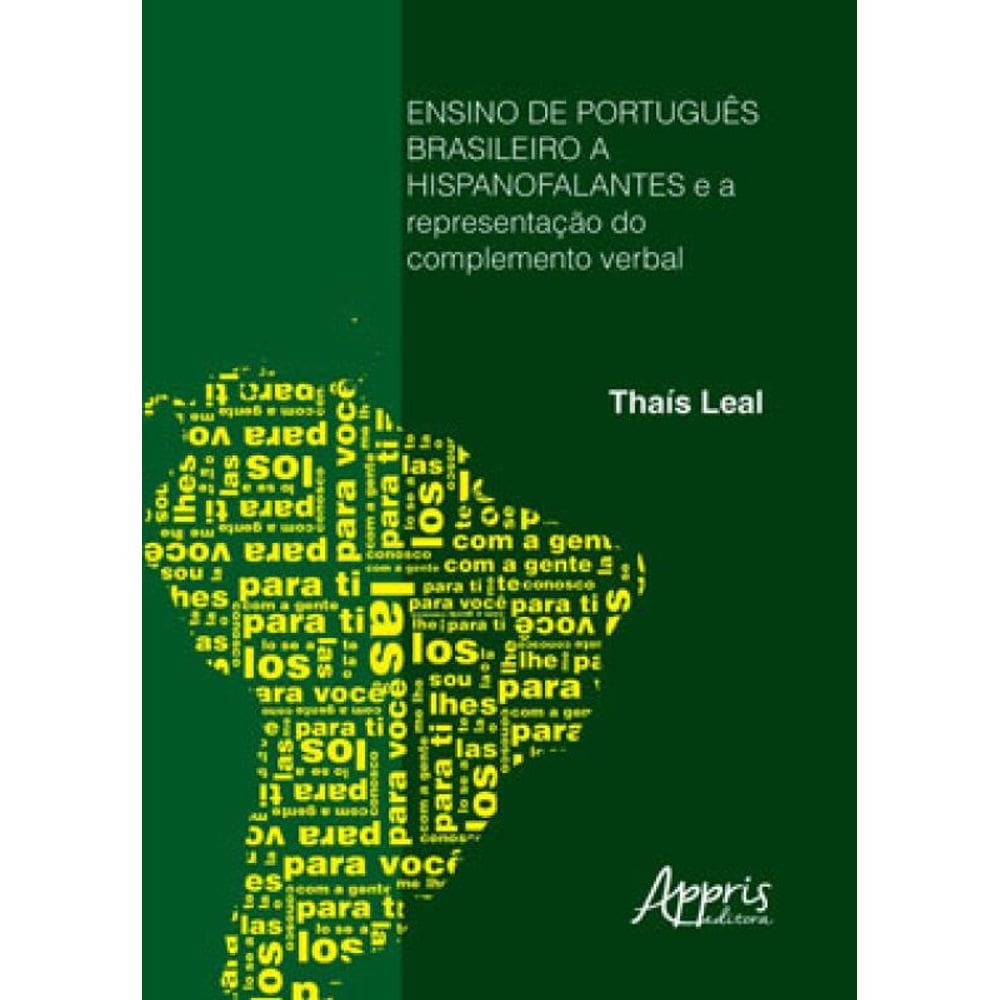 Ensino De Português Brasileiro A Hispanofalantes E A Representação Do Complemento Verbal
