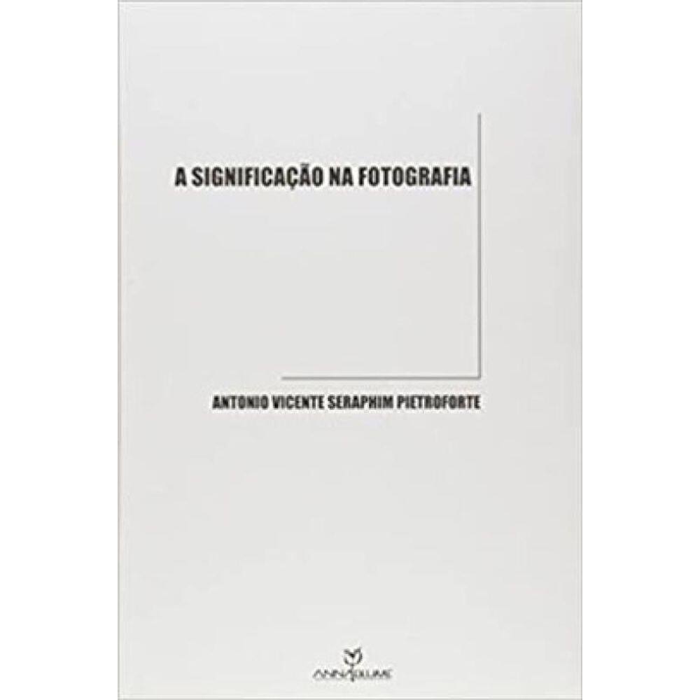 A Significação Na Fotografia