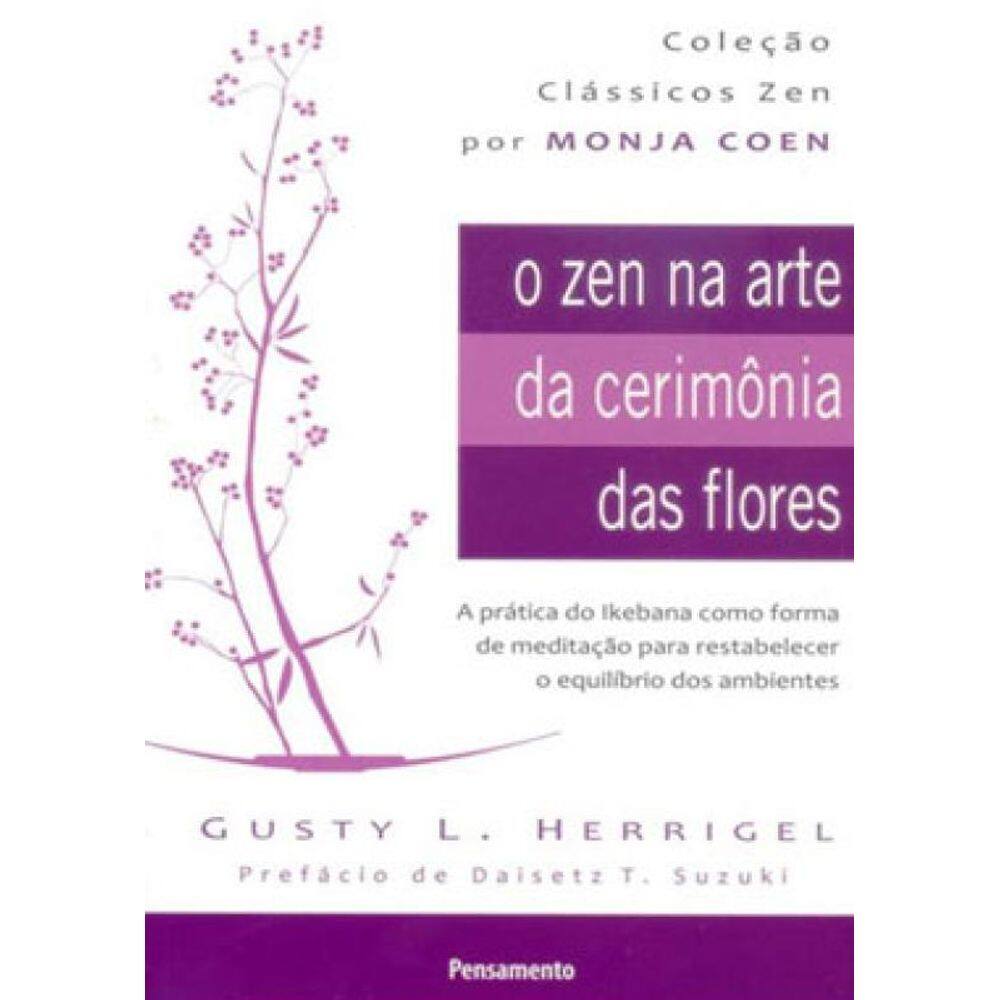 O Zen Na Arte Da Cerimônia Das Flores