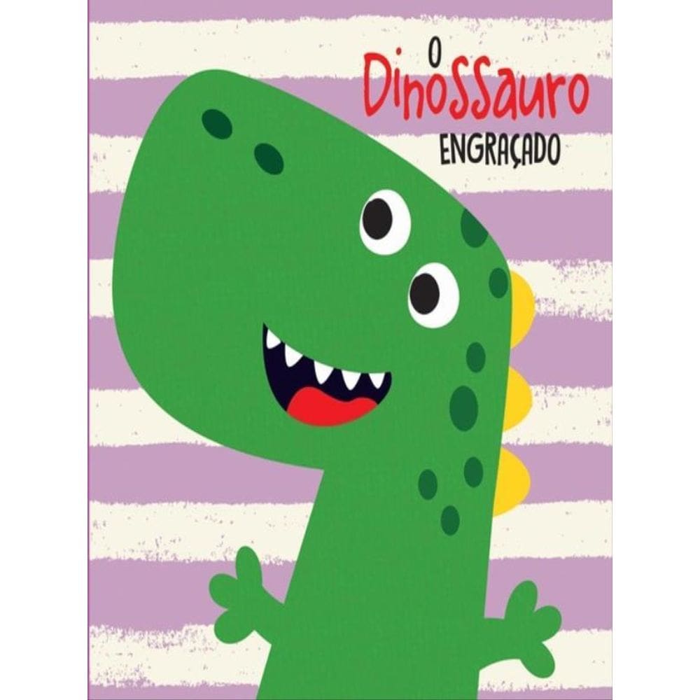 O Dinossauro Engraçado - Livro De Banho Grande