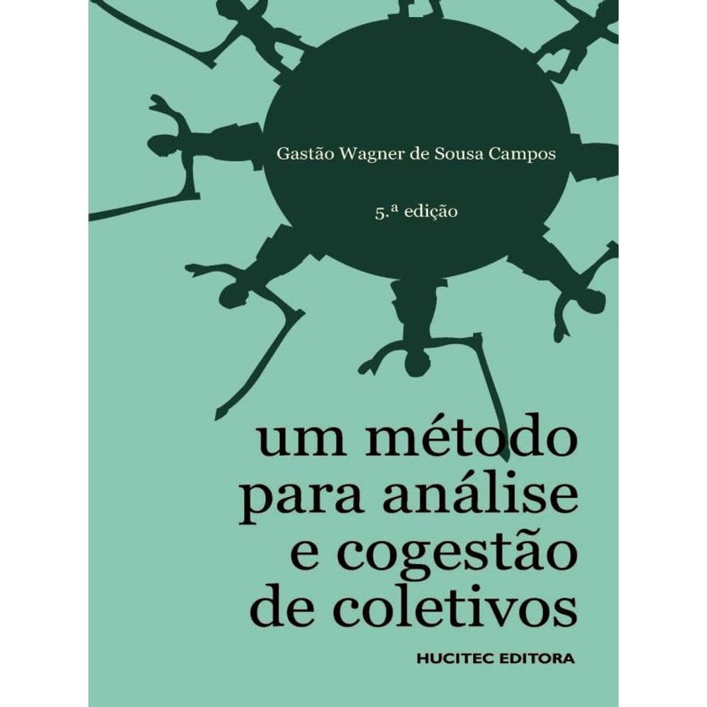 Um Método Para Análise E Cogestão De Coletivos