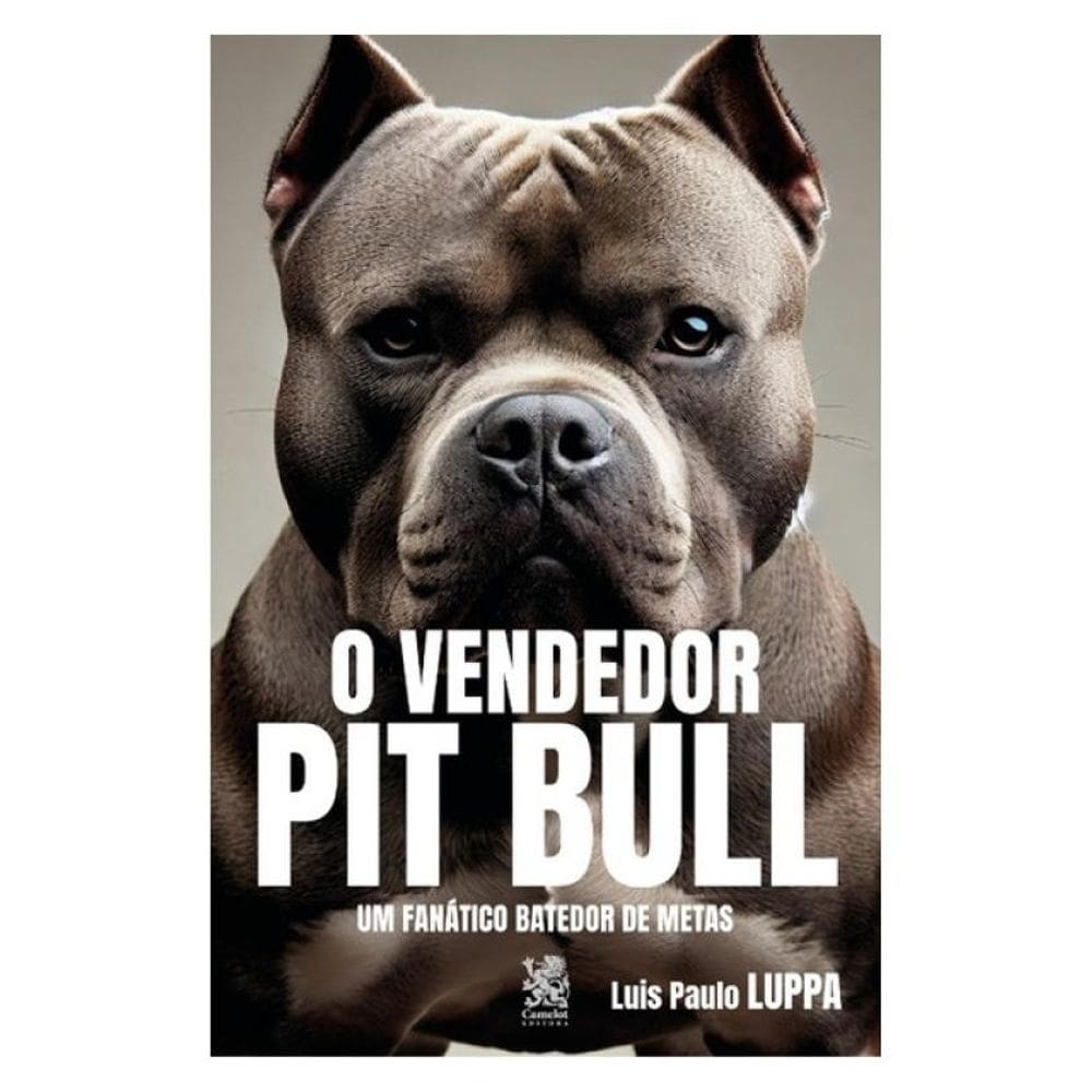 O Vendedor Pit Bull