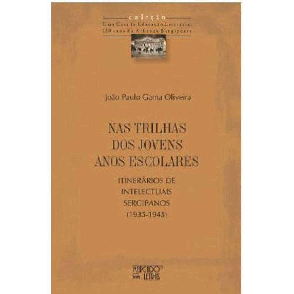 Nas Trilhas Dos Jovens Anos Escolares