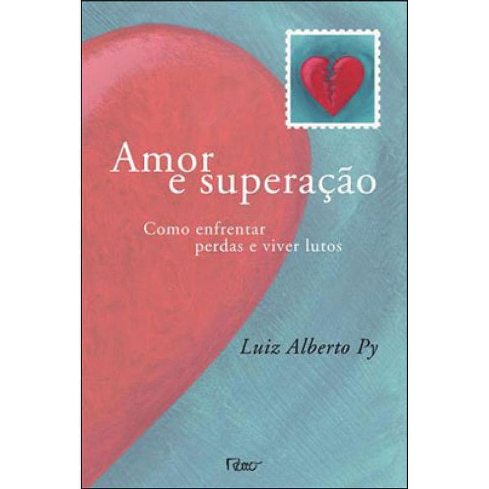 Amor E Superação