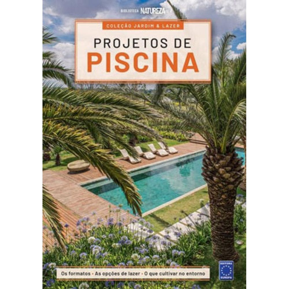 Coleção Jardim & Lazer - Edição 4 - Projetos De Piscina