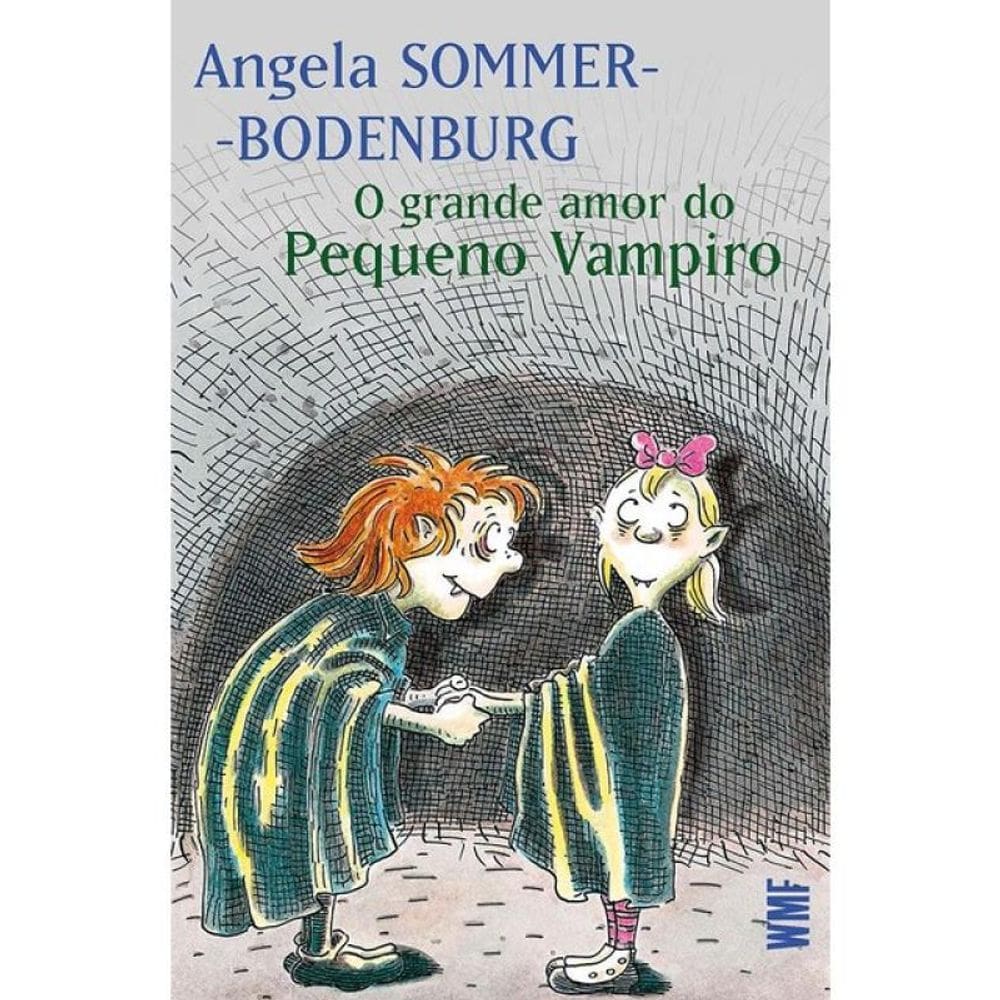 O Grande Amor Do Pequeno Vampiro