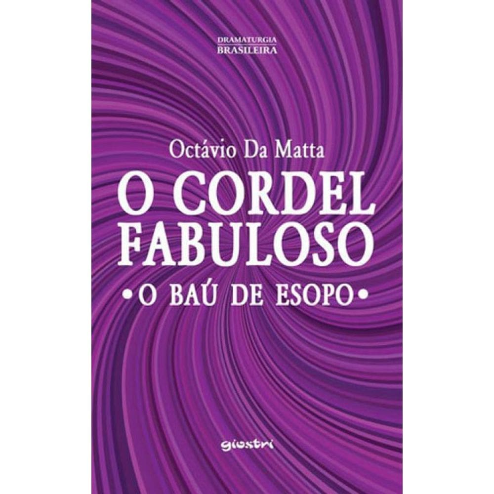 Cordel Fabuloso, O