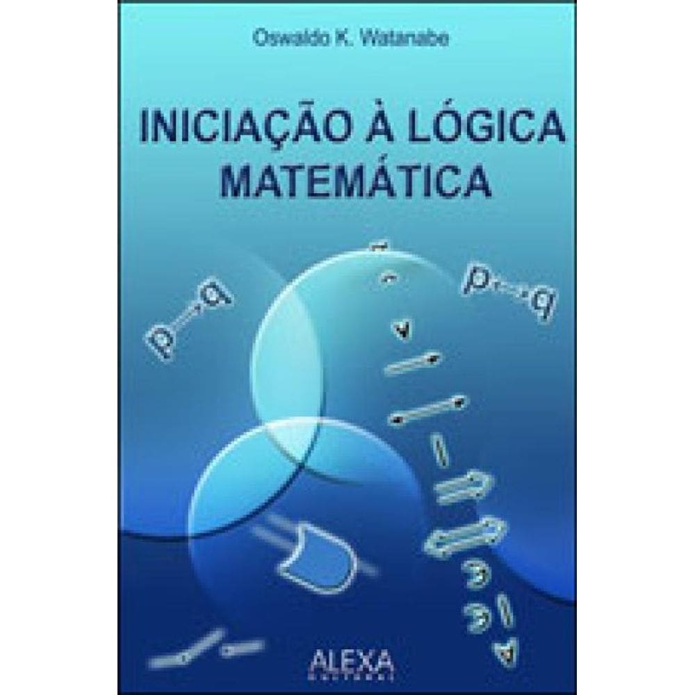 Iniciaçao A Logica Matematica