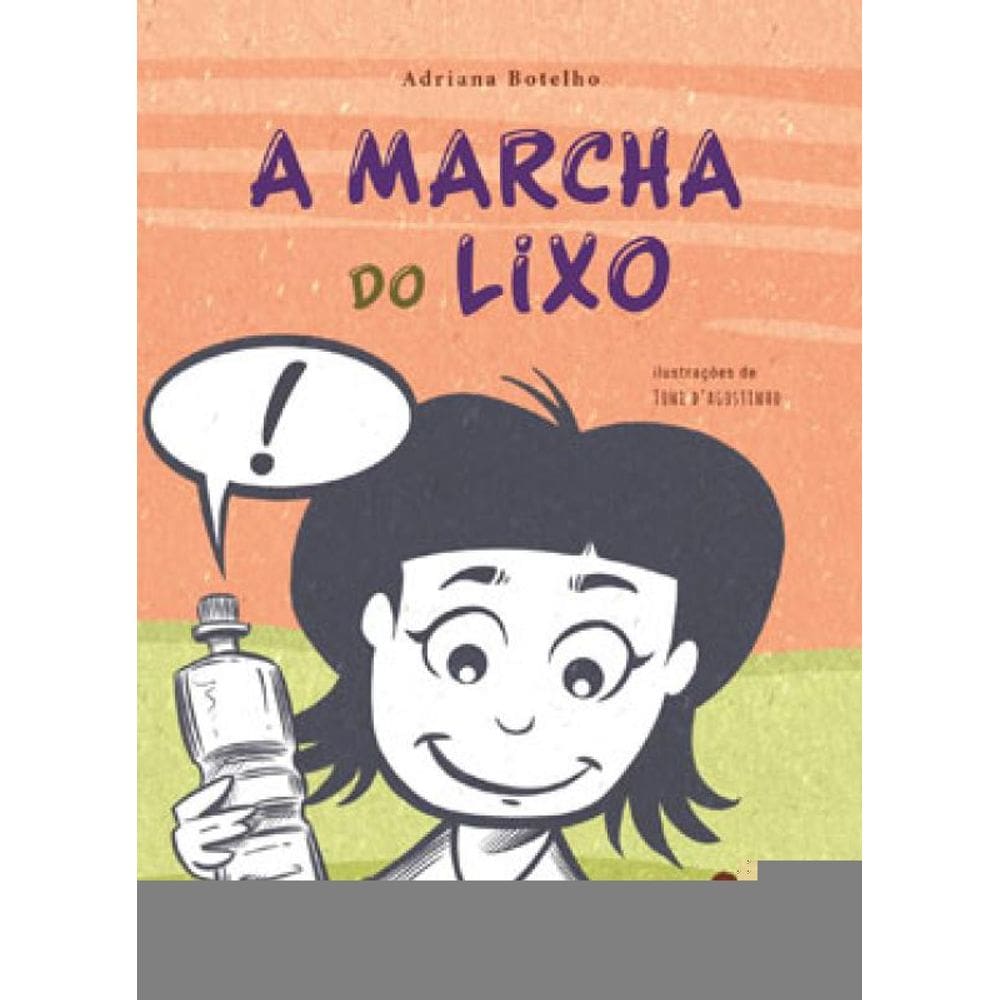 A Marcha Do Lixo