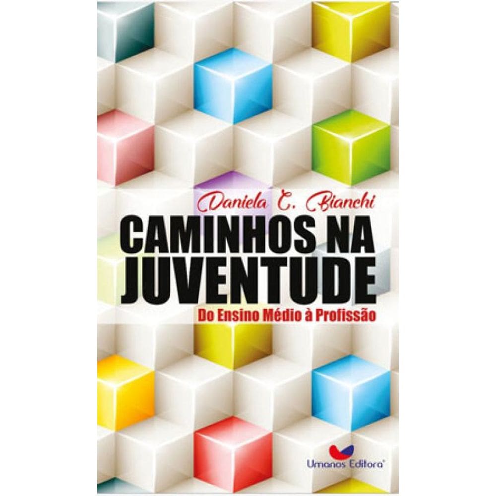 Caminhos Na Juventude