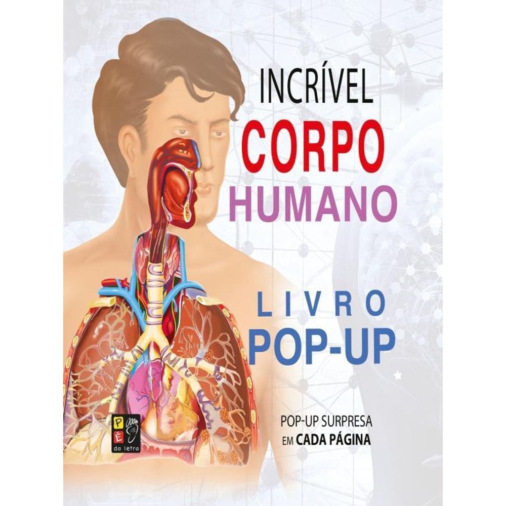 Incrível Corpo Humano - Livro Pop-Up