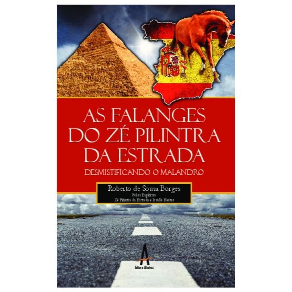 As Falanges Do Zé Pilintra Da Estrada