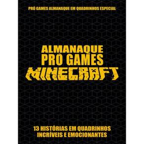 Pró-Games Almanaque Em Quadrinhos Especial Edição 01 - Minecraft