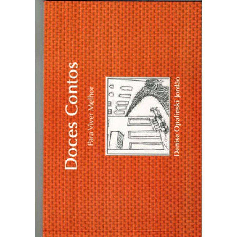 Doces Contos - Para Viver Melhor