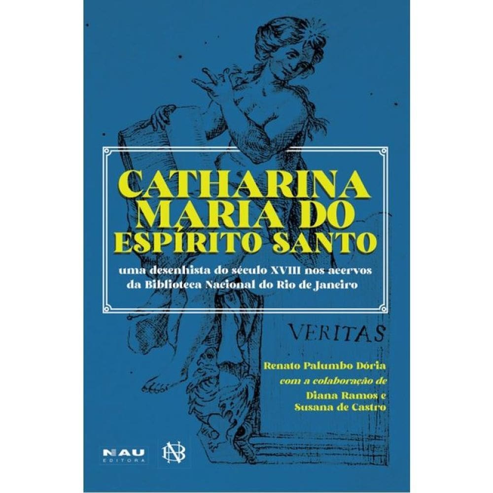Catharina Maria Do Espírito Santo