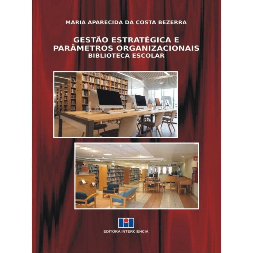 Gestão Estratégica E Parâmetros Organizacionais