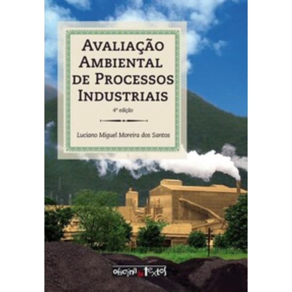 Avaliacao Ambiental De Processos Industriais 4Ed.