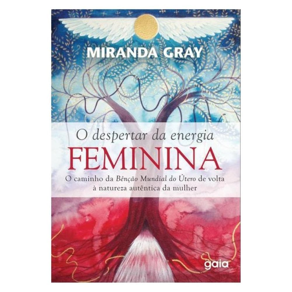 O Despertar Da Energia Feminina