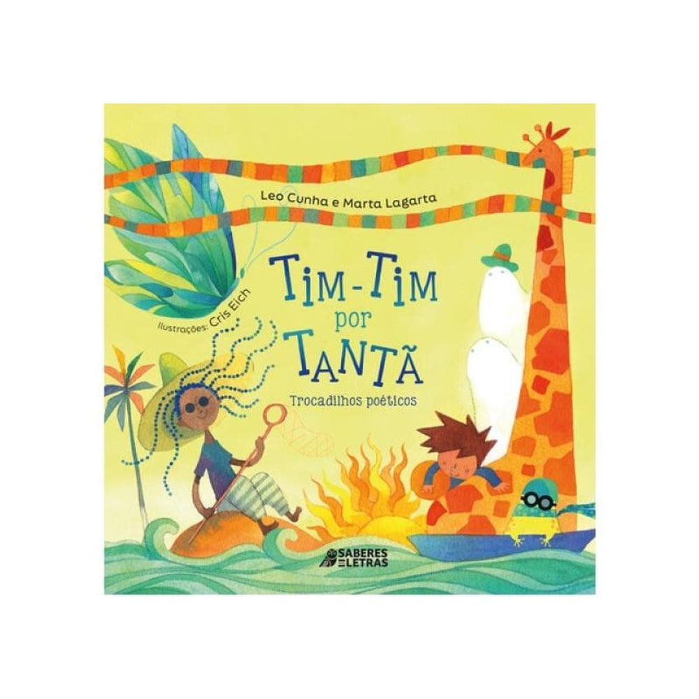 Tim-Tim Por Tantã: Trocadilhos Poéticos