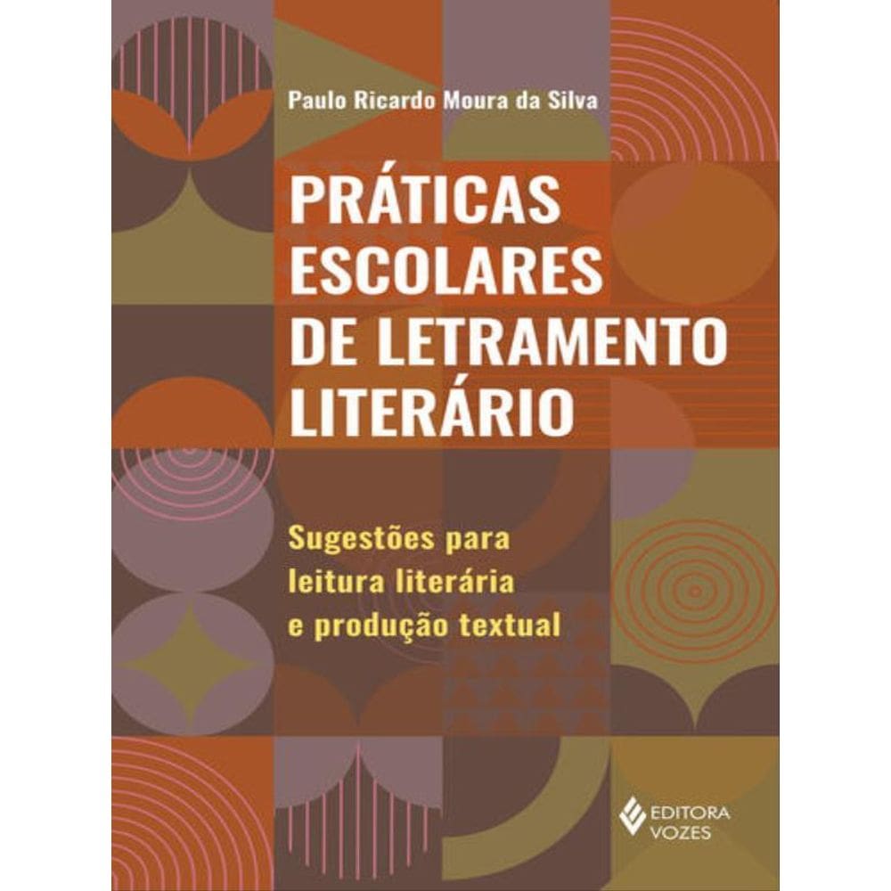 Práticas Escolares De Letramento Literário