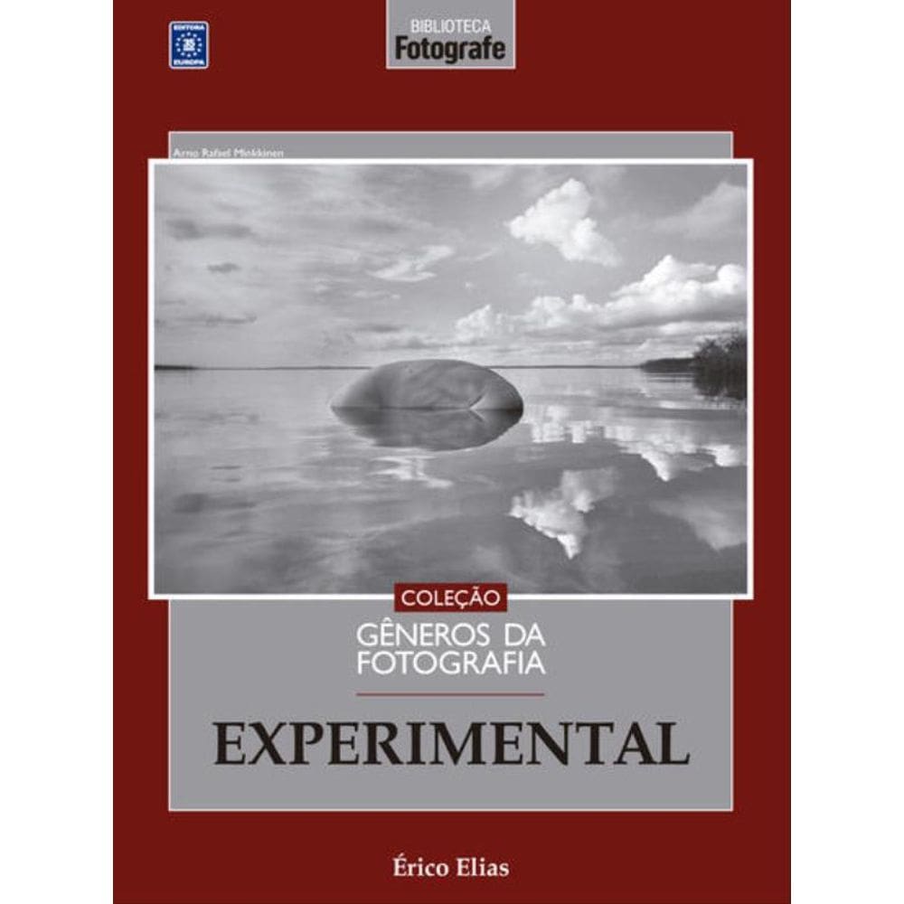 Coleção Gêneros Da Fotografia - Experimental