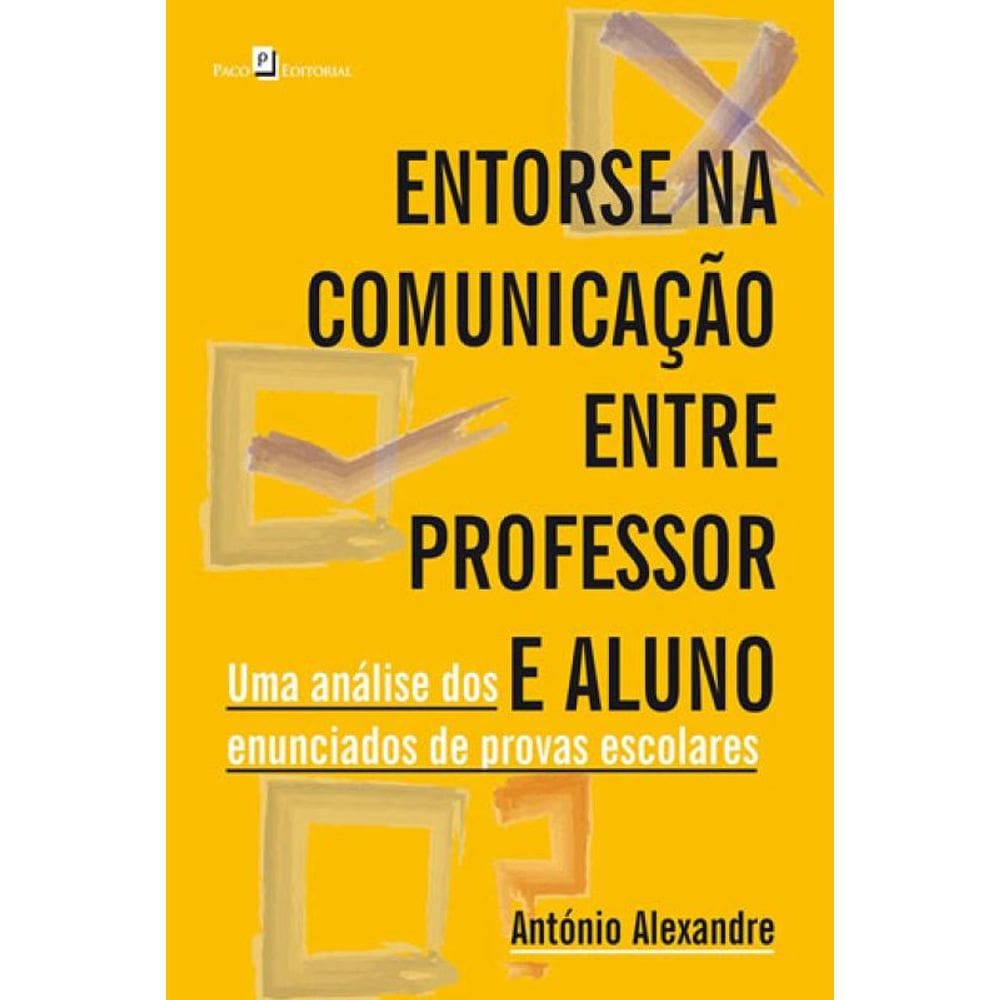 Entorse Na Comunicação Entre Professor E Aluno