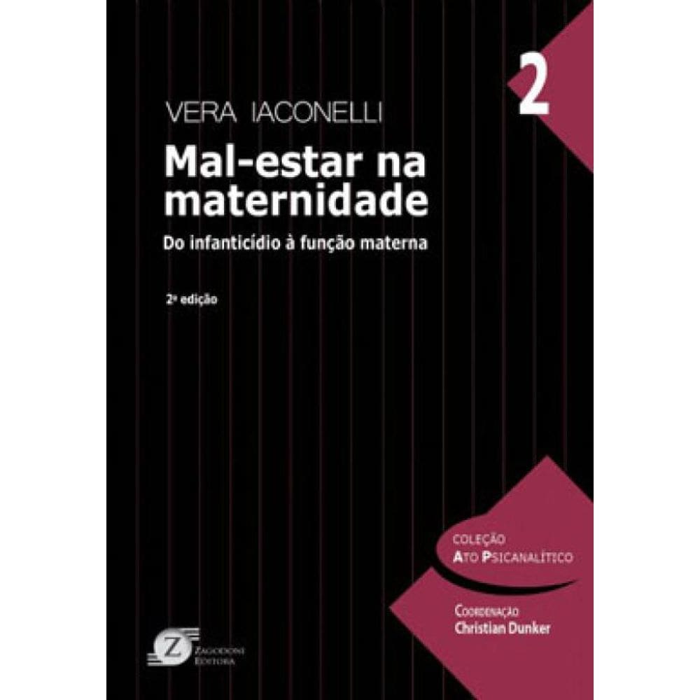 Mal-Estar Na Maternidade