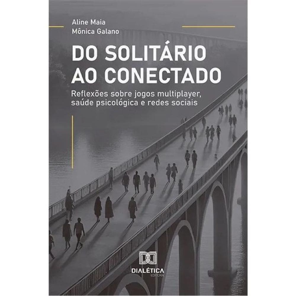 Do Solitário Ao Conectado
