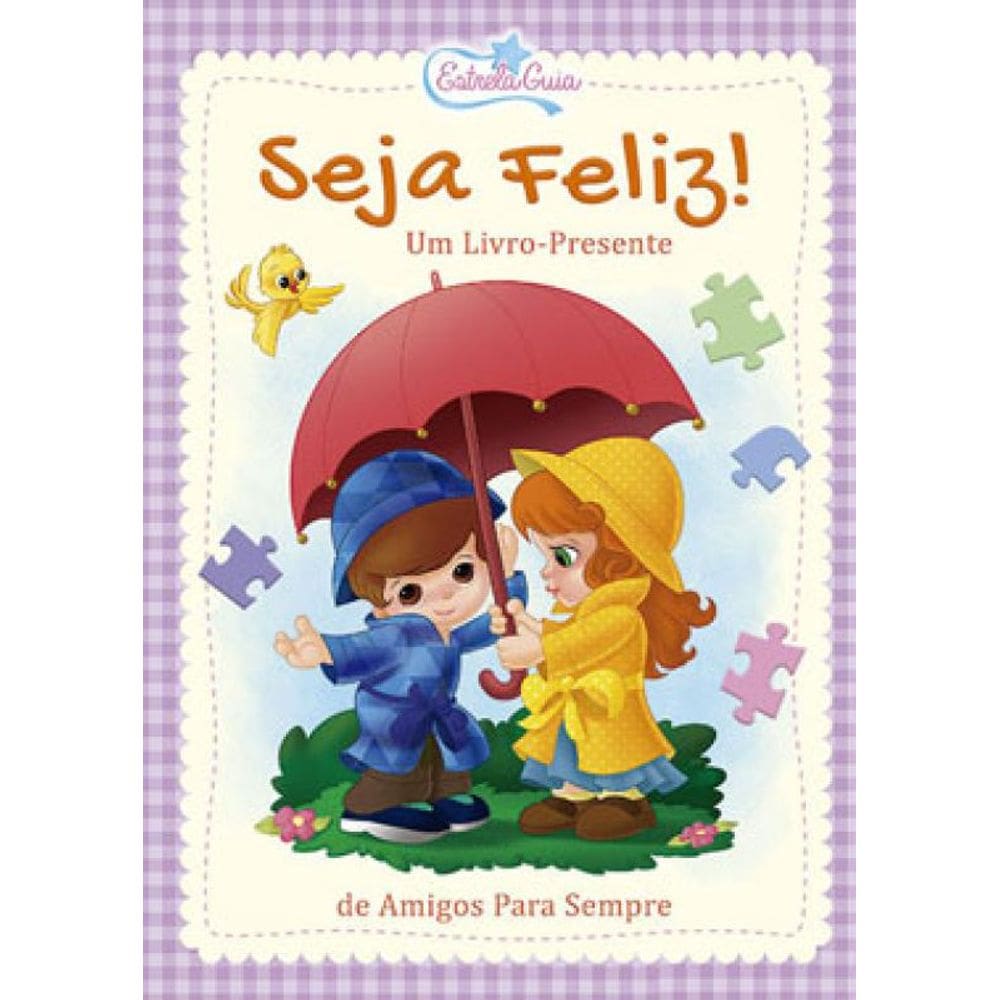 Quebra-Cabeça: Seja Feliz! (Estrela Guia)