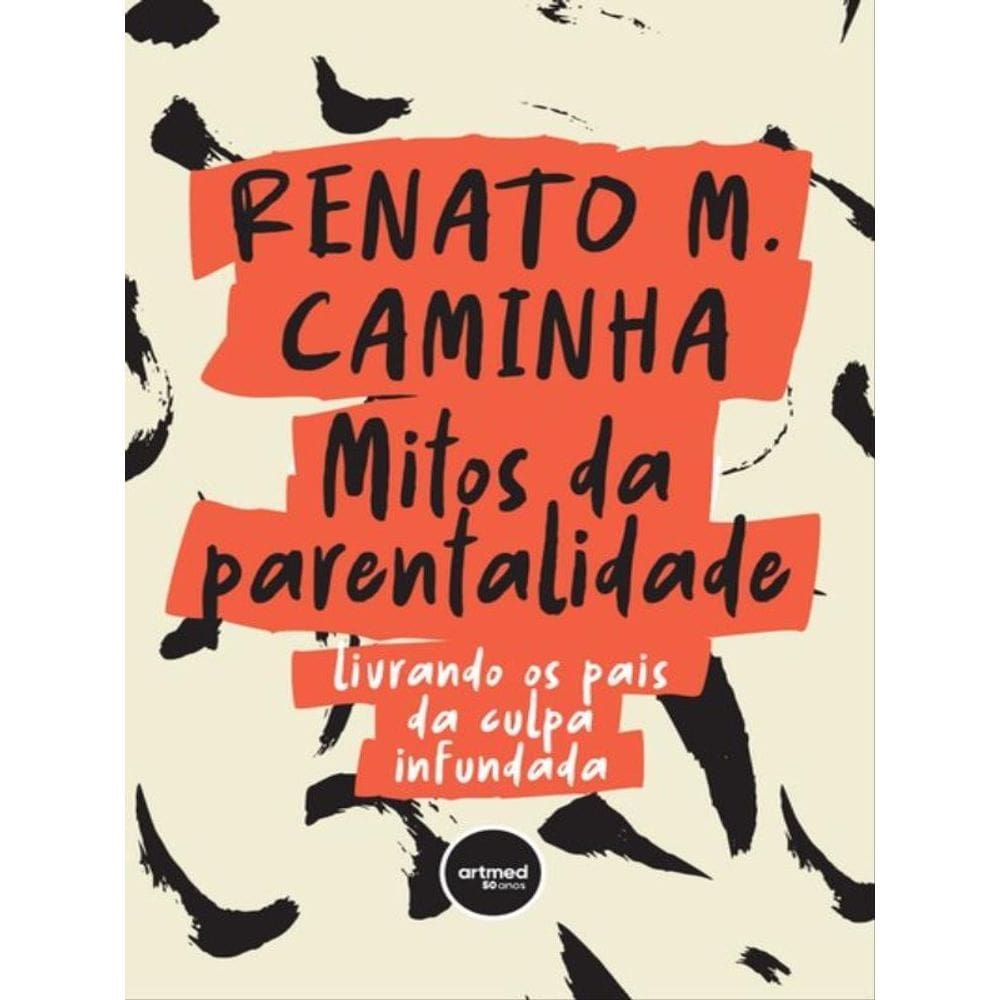 Mitos Da Parentalidade