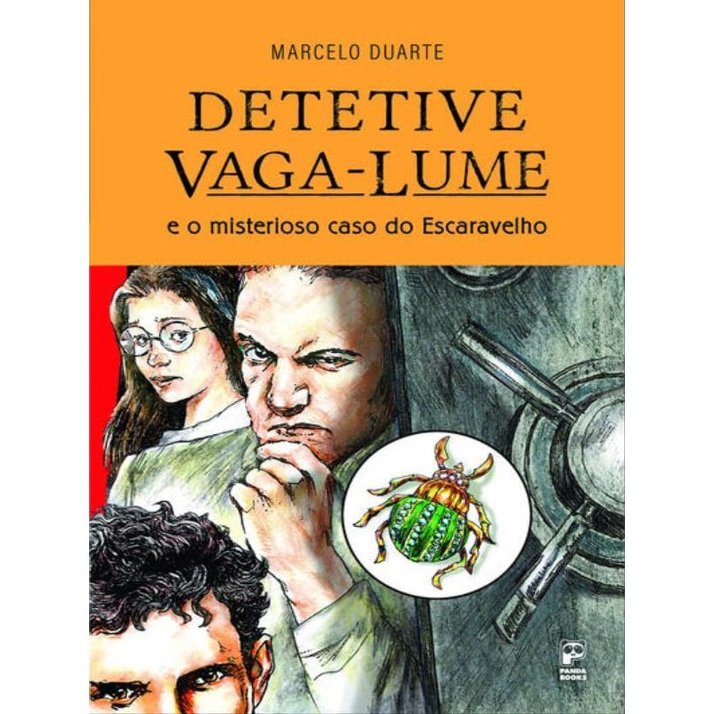Detetive Vaga-Lume E O Misterioso Caso Do Escaravelho
