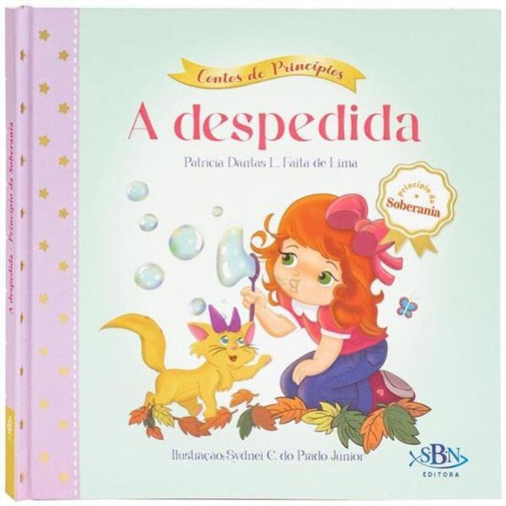 Contos De Princípios: Soberania - Despedida, A (Estrela Guia)