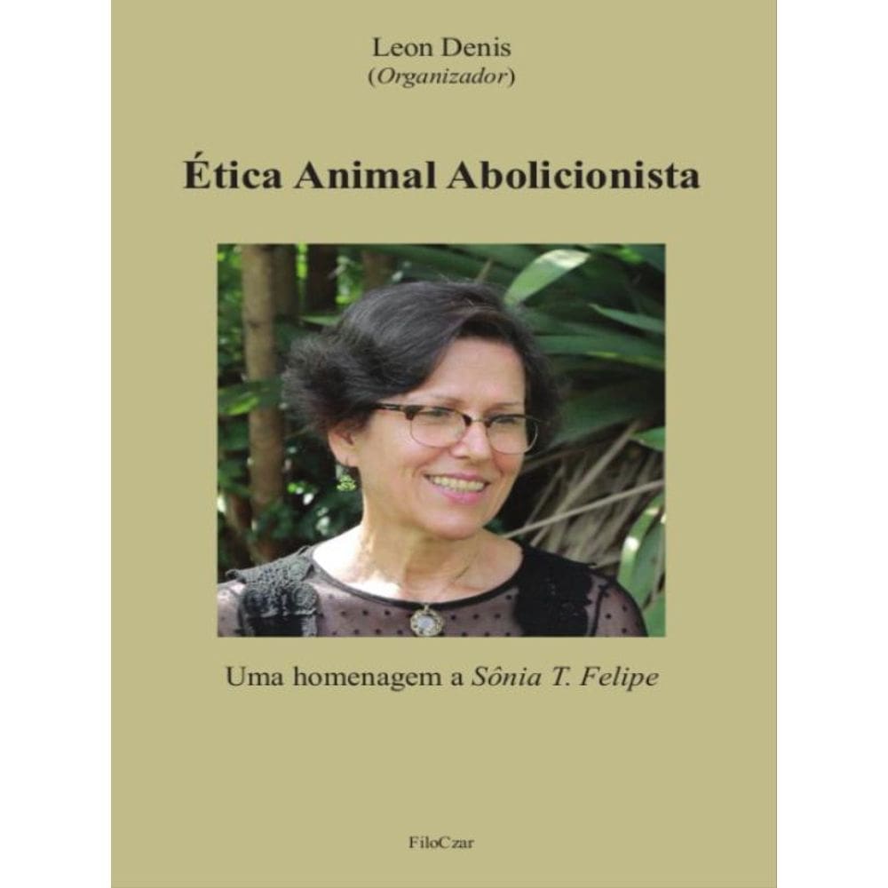 Ética Animal Abolicionista