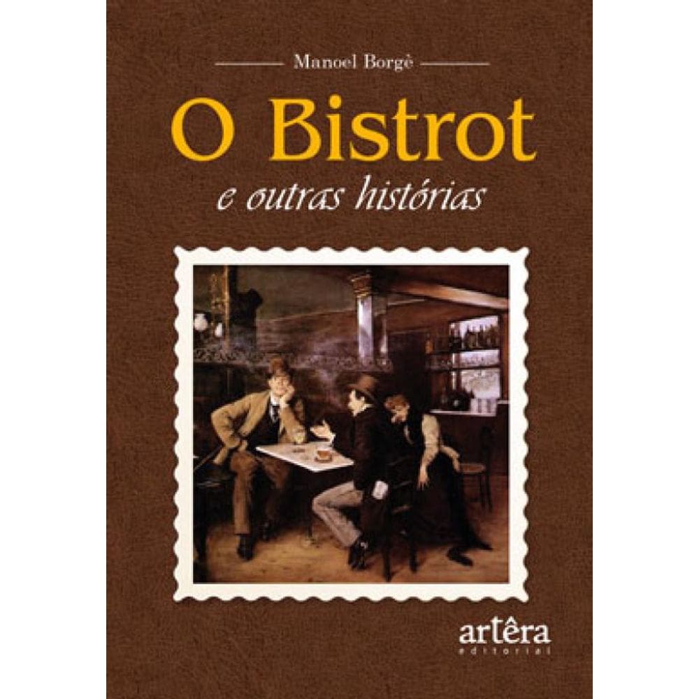 O Bistrot E Outras Histórias