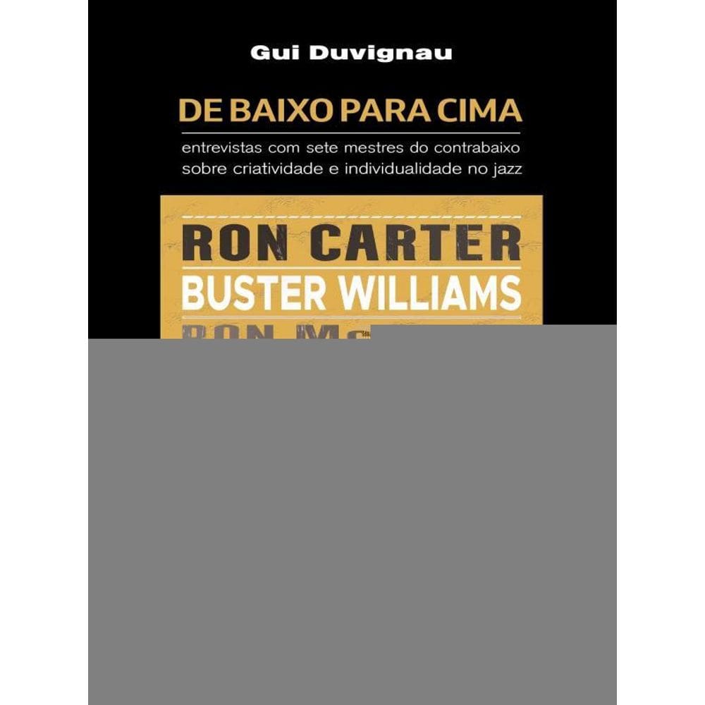 De Baixo Para Cima
