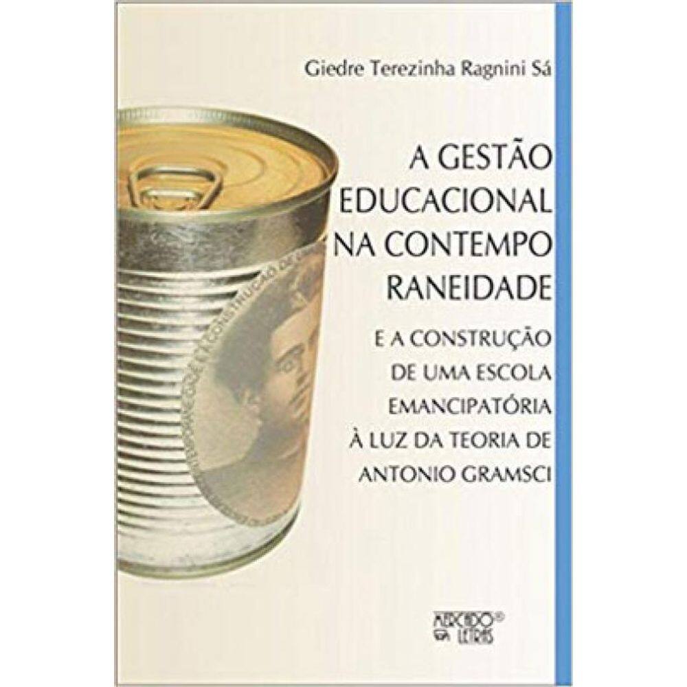 A Gestão Educacional Na Contemporaneidade