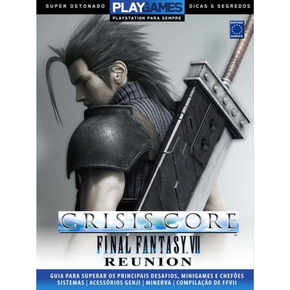 Super Detonado Dicas E Segredos - Crisis Core: Final Fantasy Vii Reunion
