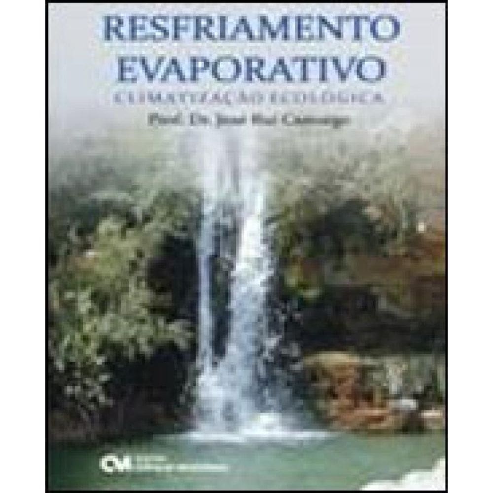 Resfriamento Evaporativo - Climatizaçao Ecologica