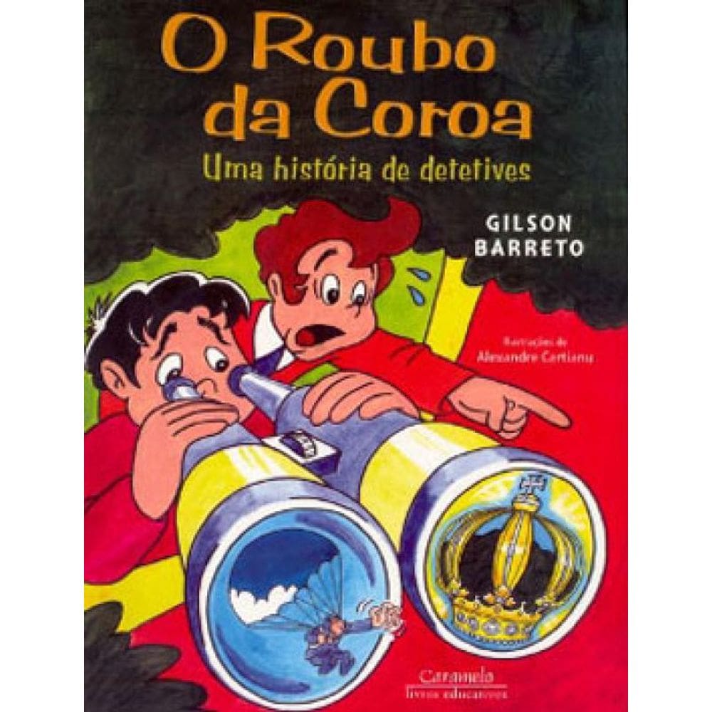 O Roubo Da Coroa