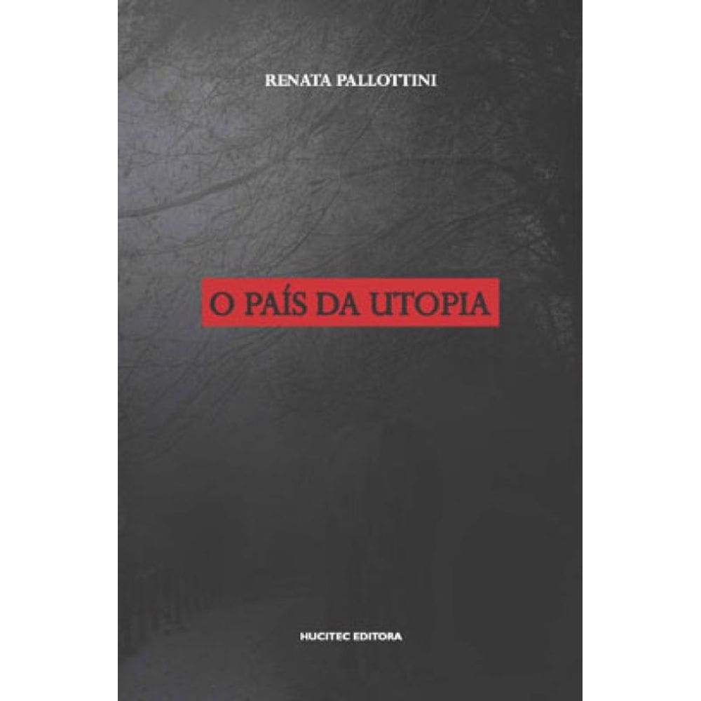 O País Da Utopia