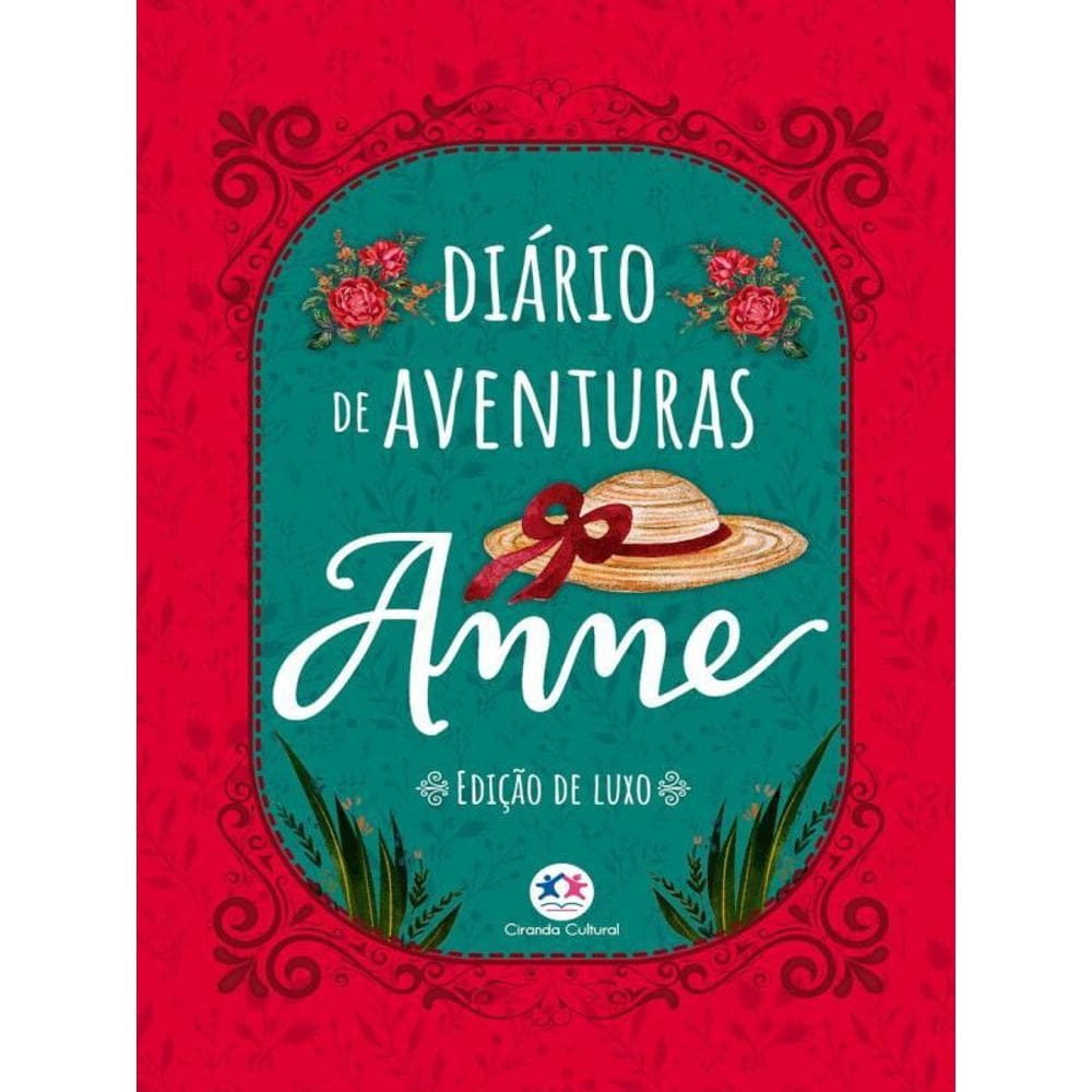 Diário De Aventuras Anne - Edição Luxo