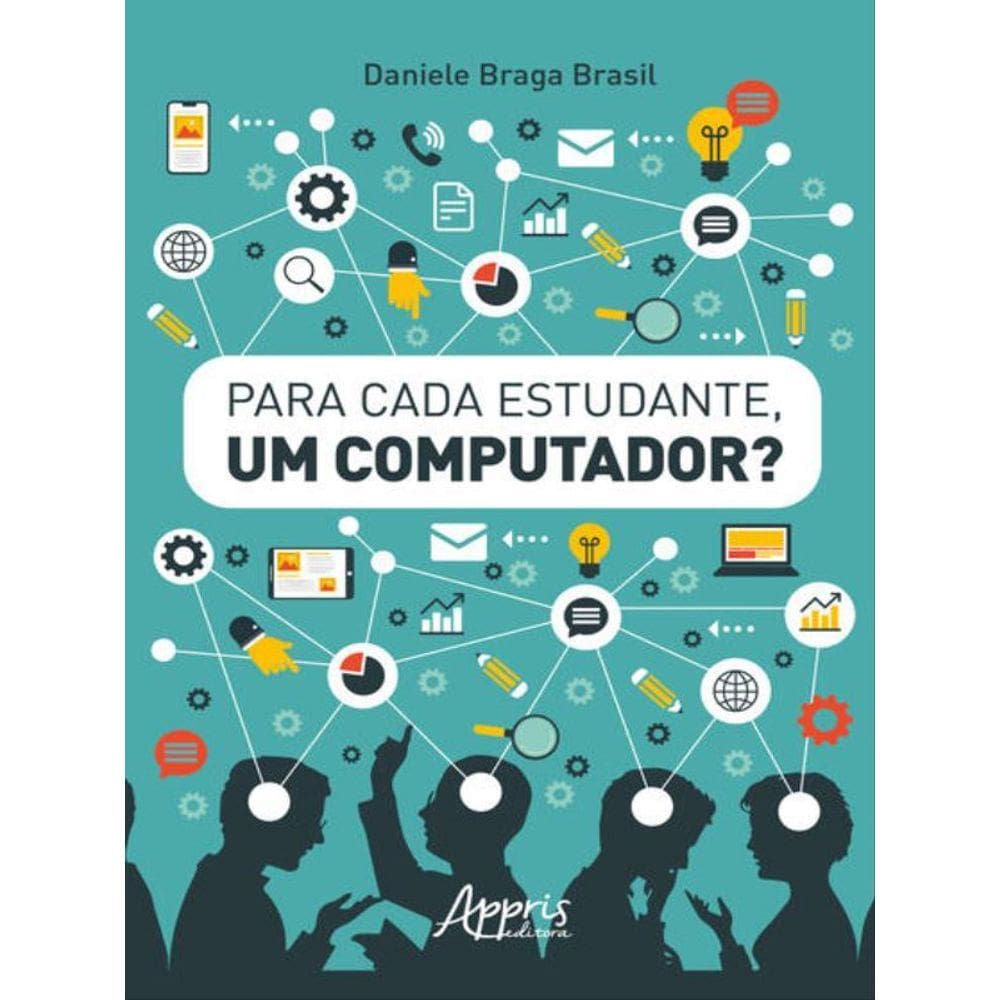 Para Cada Estudante, Um Computador?!