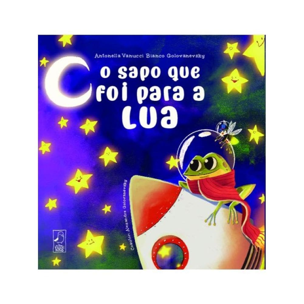 O Sapo Que Foi Para A Lua