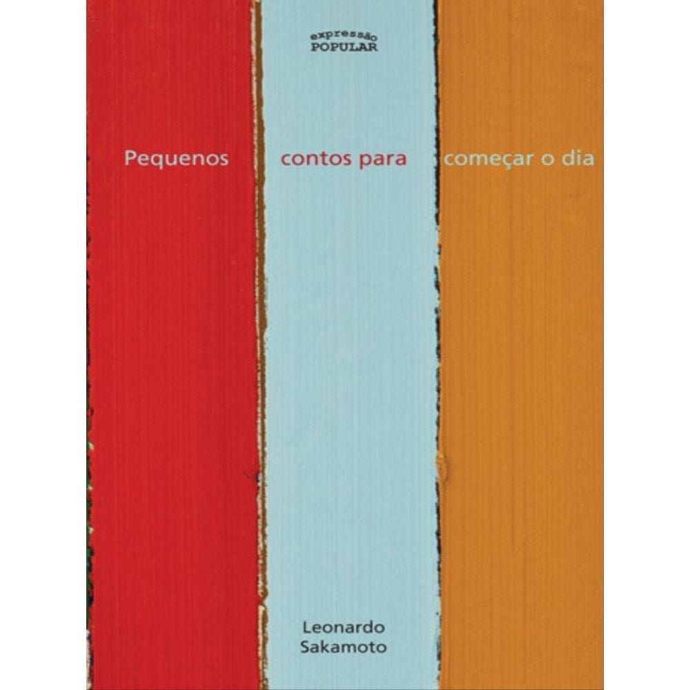 Pequenos Contos Para Começar O Dia