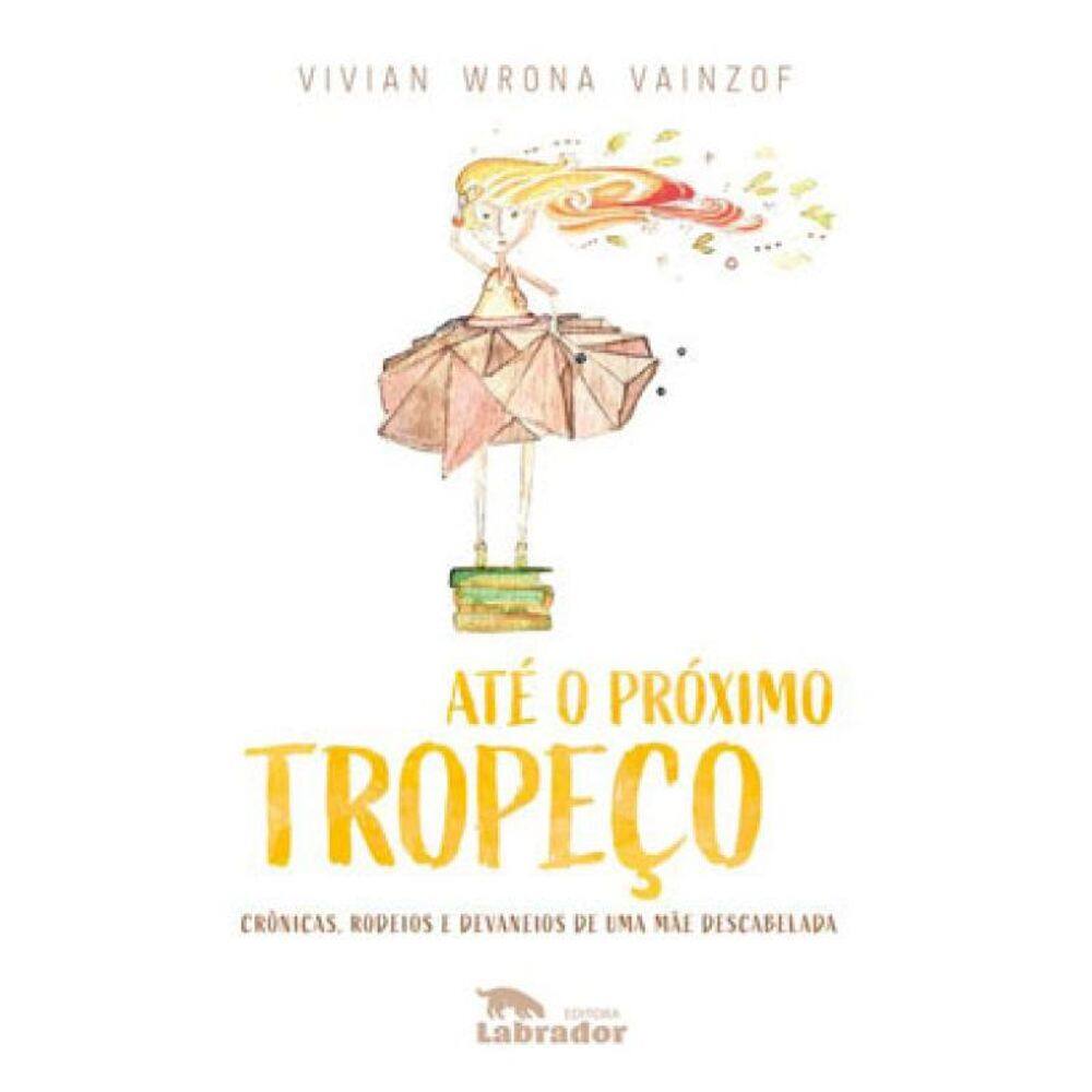 Até O Próximo Tropeço