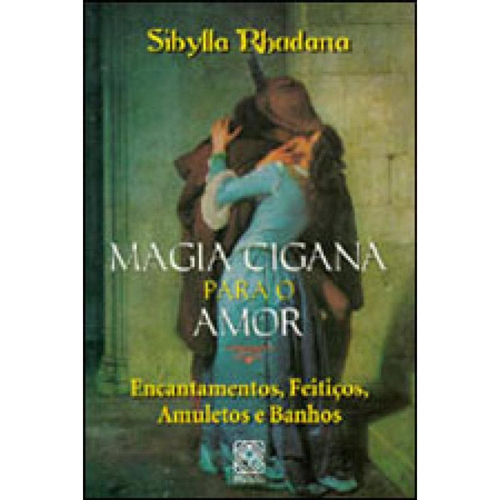 Magia Cigana Para O Amor